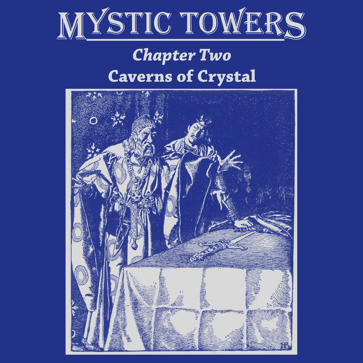 MYSTIC TOWERS - Chapter Two Caverns of Crystal LP