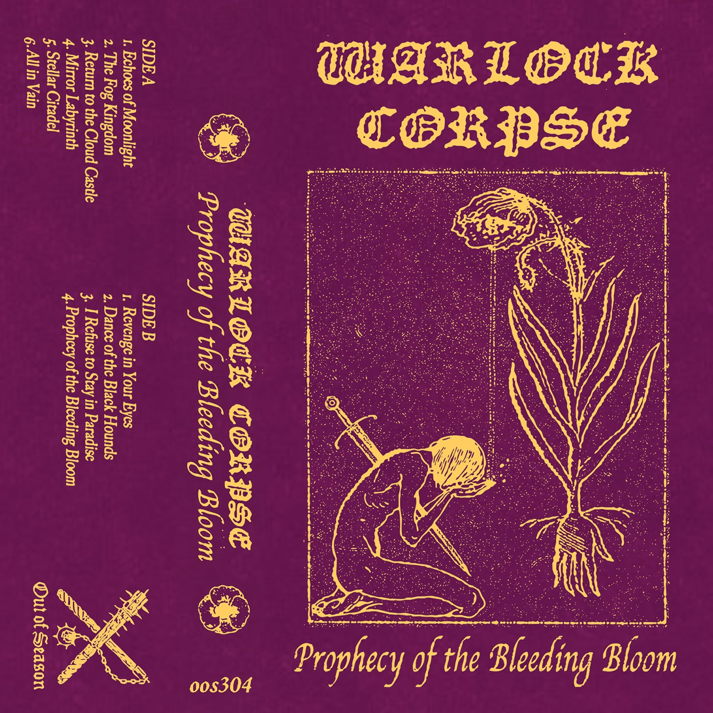 WARLOCK CORPSE - Prophecy of the Bleeding Bloom cassette