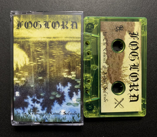 FOGLORD - The Essence of Astral Travel cassette