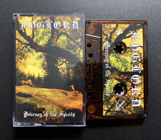 FOGLORD - Journey of the Spirits cassette