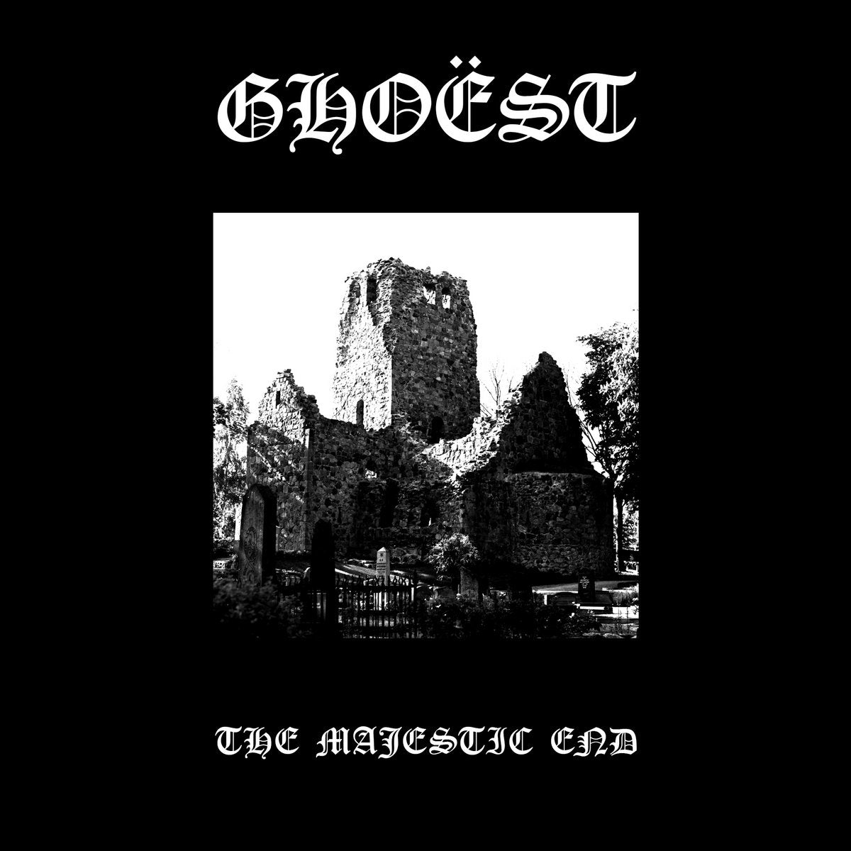 GHOËST - The Majestic End LP