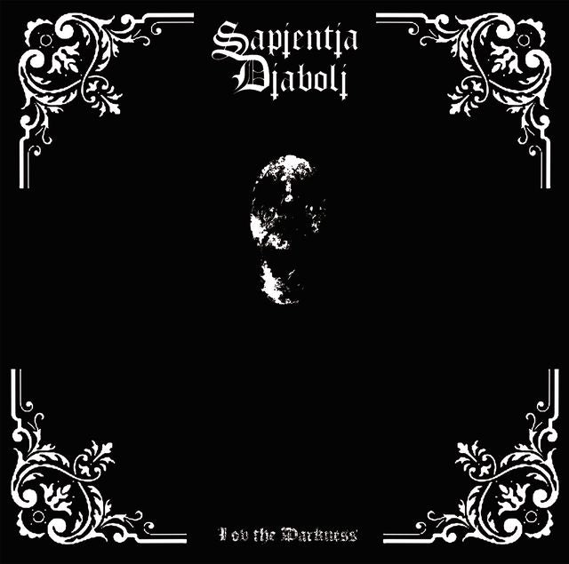 SAPIENTIA DIABOLI - I Ov The Darkness LP